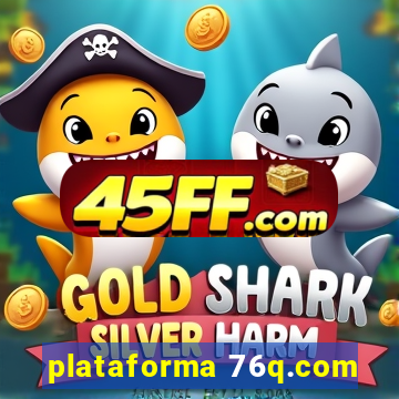 plataforma 76q.com